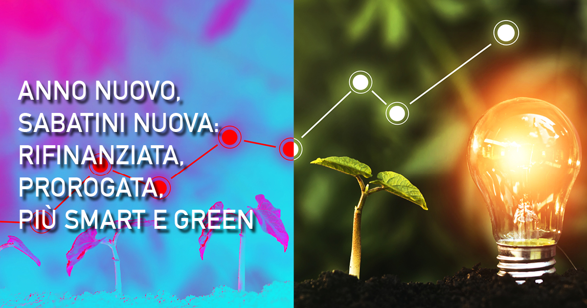 Anno-nuovo-Sabatini-nuova-rifinanziata-prorogata-più-smart-e-green