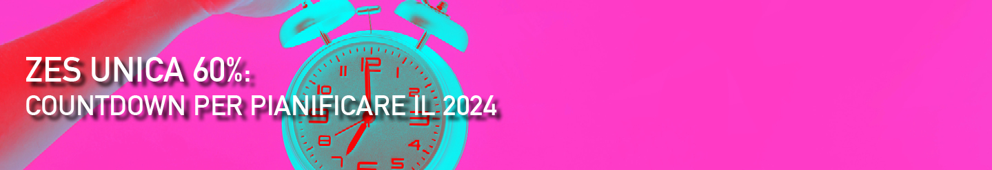 ZES UNICA 60%: countdown per pianificare il 2024_banner